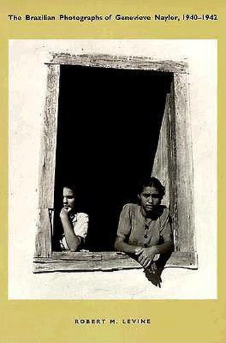 The Brazilian Photographs of Genevieve Naylor, 1940-1942