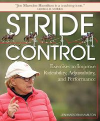 Cover image for Stride Control: Exercises to Improve Rideability, Adjustability and Performance