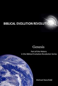 Cover image for Genesis Part of the History in the Biblical Evolution Revolution Series