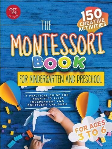 Cover image for The Montessori Book for Kindergarten and Preschool