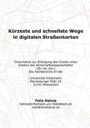 Cover image for Kurzeste und schnellste Wege in digitalen Strassenkarten