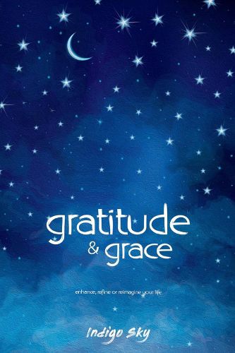 Cover image for Gratitude & Grace: A Divine Guide for Being Human