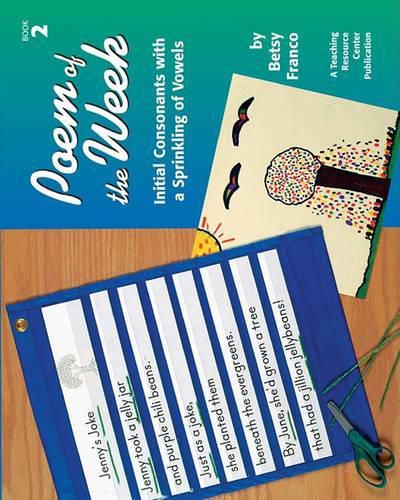 Cover image for Poem of the Week Book 2: Initial Consonants with a Sprinkling of Vowels