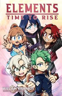 Cover image for Elements Volume 4 Time to Rise