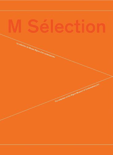 Cover image for M Selection: Collection of the Museum of Contemporary Art