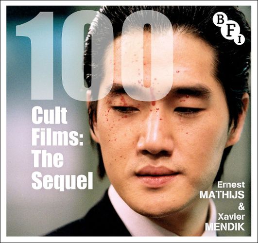 Cover image for 100 Cult Films: The Sequel