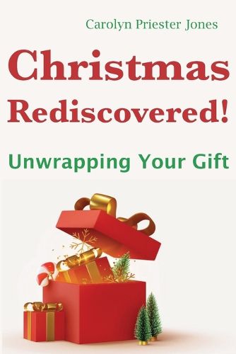 Cover image for Christmas Rediscovered!