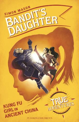 Cover image for Bandit's Daughter: Kung Fu Girl in Ancient China