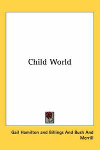 Cover image for Child World