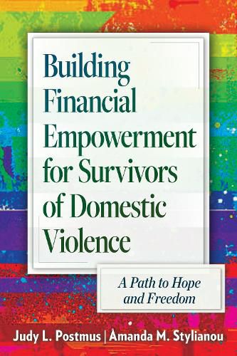 Cover image for Building Financial Empowerment for Survivors of Domestic Violence: A Path to Hope and Freedom