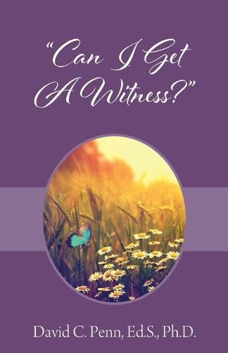 Cover image for Can I Get A Witness?