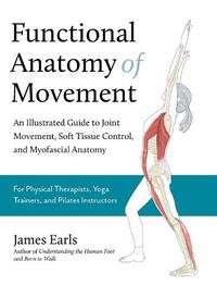 Cover image for Functional Anatomy of Movement