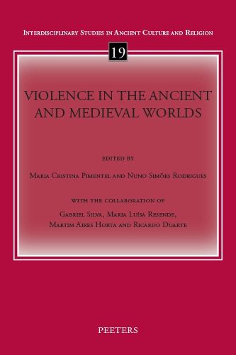 Cover image for Violence in the Ancient and Medieval Worlds