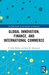 Cover image for Global Innovation, Finance, and International Commerce