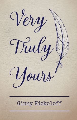 Cover image for Very Truly Yours