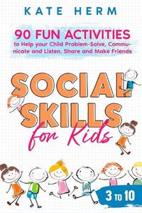 Cover image for Social Skills for Kids 3 to 10