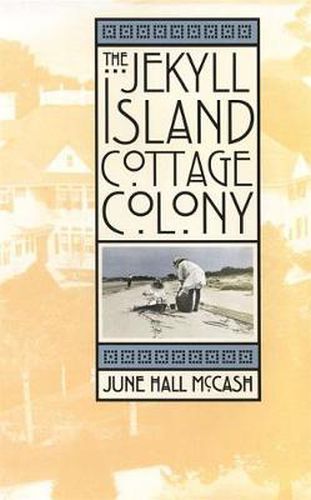 Cover image for The Jekyll Island Cottage Colony