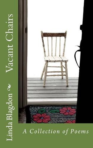 Cover image for Vacant Chairs: A Collection of Poems