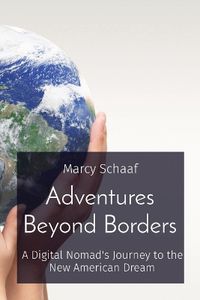 Cover image for Adventures Beyond Borders