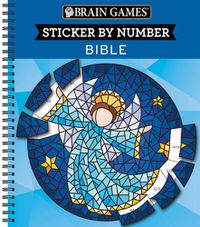 Cover image for Brain Games - Sticker by Number: Bible (28 Images to Sticker)