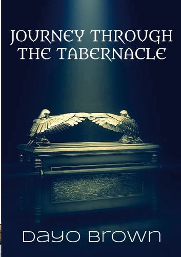 Journey Through the Tabernacle