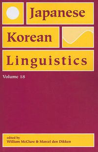 Cover image for Japanese/Korean Linguistics, Volume 18