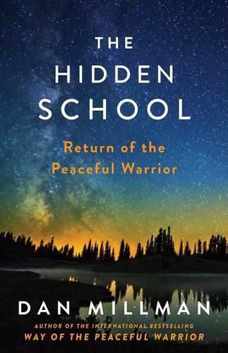 Cover image for The Hidden School: Return of the Peaceful Warrior