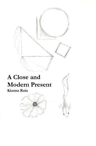 Cover image for A Close and Modern Present