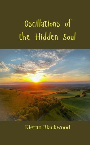 Cover image for Oscillations of the Hidden Soul