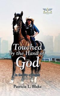 Cover image for Touched by the Hand of God