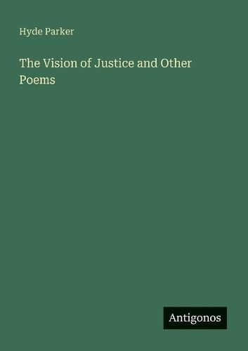 Cover image for The Vision of Justice and Other Poems