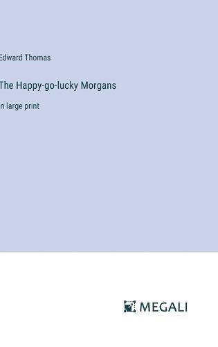 The Happy-go-lucky Morgans