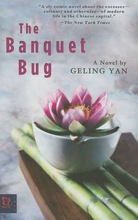 Cover image for The Banquet Bug: A Novel
