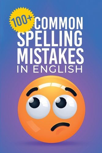 Cover image for 100+ Common Spelling Mistakes in English