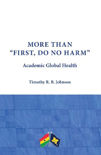 Cover image for More than "First, Do No Harm"