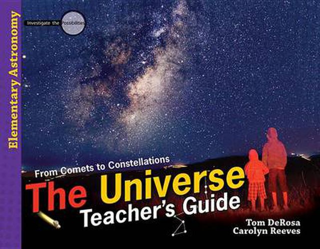 Cover image for The Universe (Teacher's Guide): From Comets to Constellations