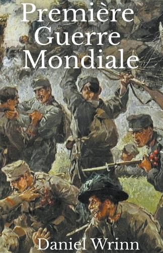 Premiere Guerre Mondiale