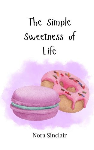 Cover image for The Simple Sweetness of Life