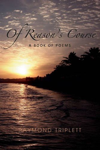 Cover image for Of Reason's Course: A Book of Poems