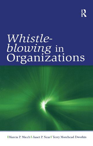 Cover image for Whistle-Blowing in Organizations