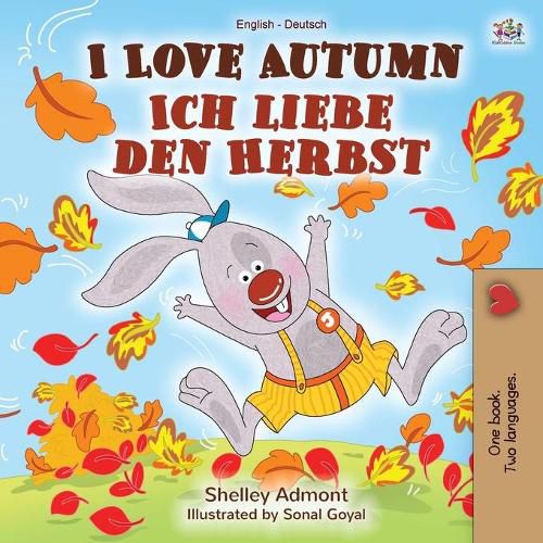 I Love Autumn (English German Bilingual Book)