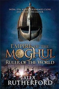 Cover image for Empire of the Moghul: Ruler of the World