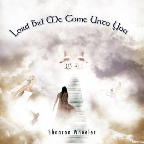 Cover image for Lord Bid Me Come Unto You