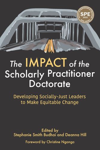 Cover image for The IMPACT of the Scholarly Practitioner Doctorate