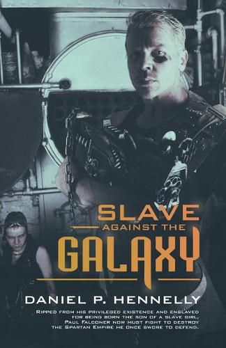 Cover image for Slave Against the Galaxy