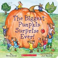 Cover image for The Biggest Pumpkin Surprise Ever!