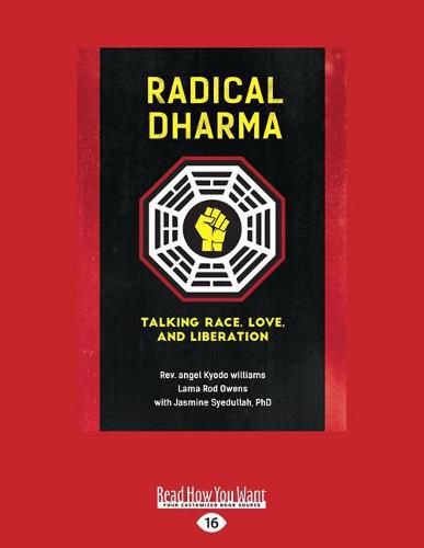 Cover image for Radical Dharma: Talking Race, Love, and Liberation