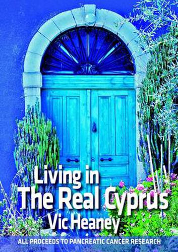 Cover image for Living In The Real Cyprus