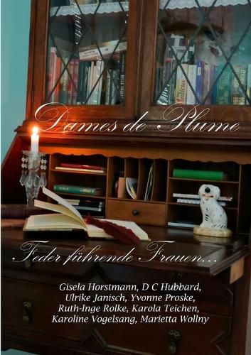 Cover image for Dames de Plume -- Feder fuhrende Frauen: Feder fuhrende Frauen