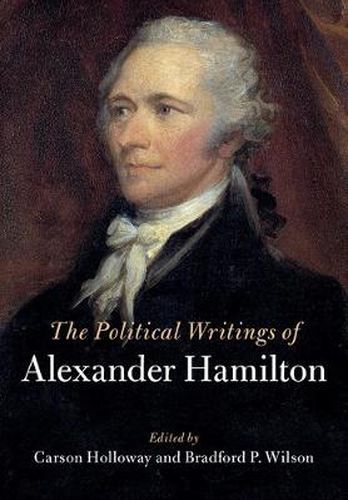 Cover image for The Political Writings of Alexander Hamilton 2 Volume Hardback Set